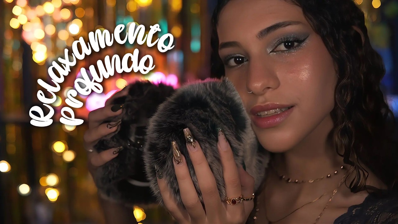 ASMR para você RELAXAR PROFUNDAMENTE 😴💤
