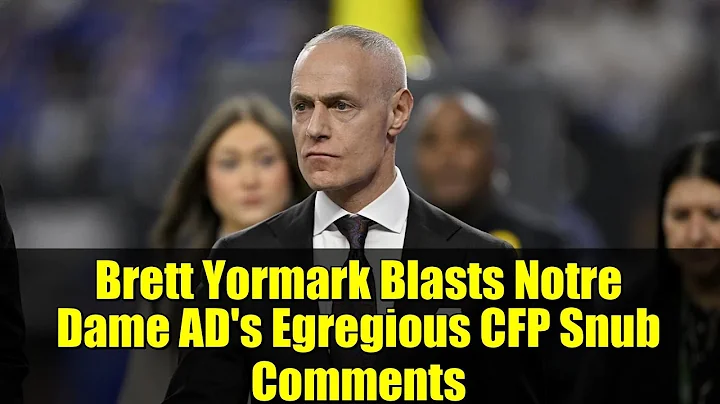Brett Yormark Blasts Notre Dame AD's Egregious CFP Snub Comments