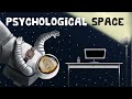 Understanding Psychological Space