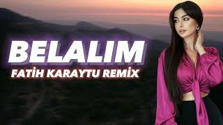 Fatih Karaytu - Belalim  Remix Piano Yeni 2023 Resimi