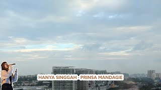 HANYA SINGGAH - PRINSA MANDAGIE | COVER BY NABILA MAHARANI | VIDEO LIRIK