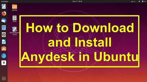 How to Download and Install Anydesk in Ubuntu | Best Desktop Sharing Application
