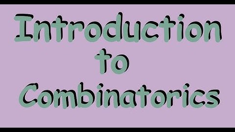Introduction to Combinatorics