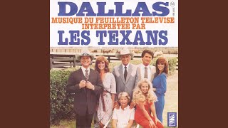 Video thumbnail of "Les Texans - Dallas"