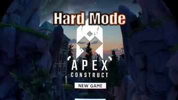 Apex Construct [Chapters 1-3 Walkthrough]