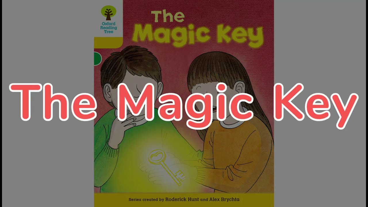 The Magic Key 1 - Oxford Reading Tree Level 5 | Stage 5 | 牛津树