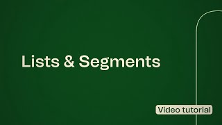 What is the difference between lists and segments in Brevo