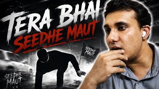 Seedhe Maut - Dilli Jale Roz || react ||