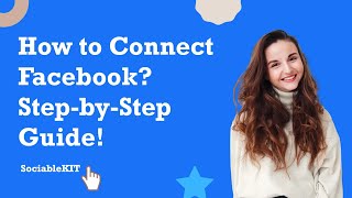 How to Connect Facebook? StepbyStep Guide! #howto #facebook #connect #sociablekit