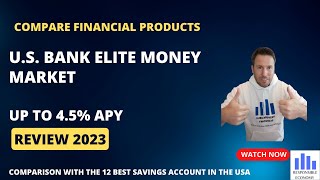 U.S. Bank Elite Money Market Account review 2023