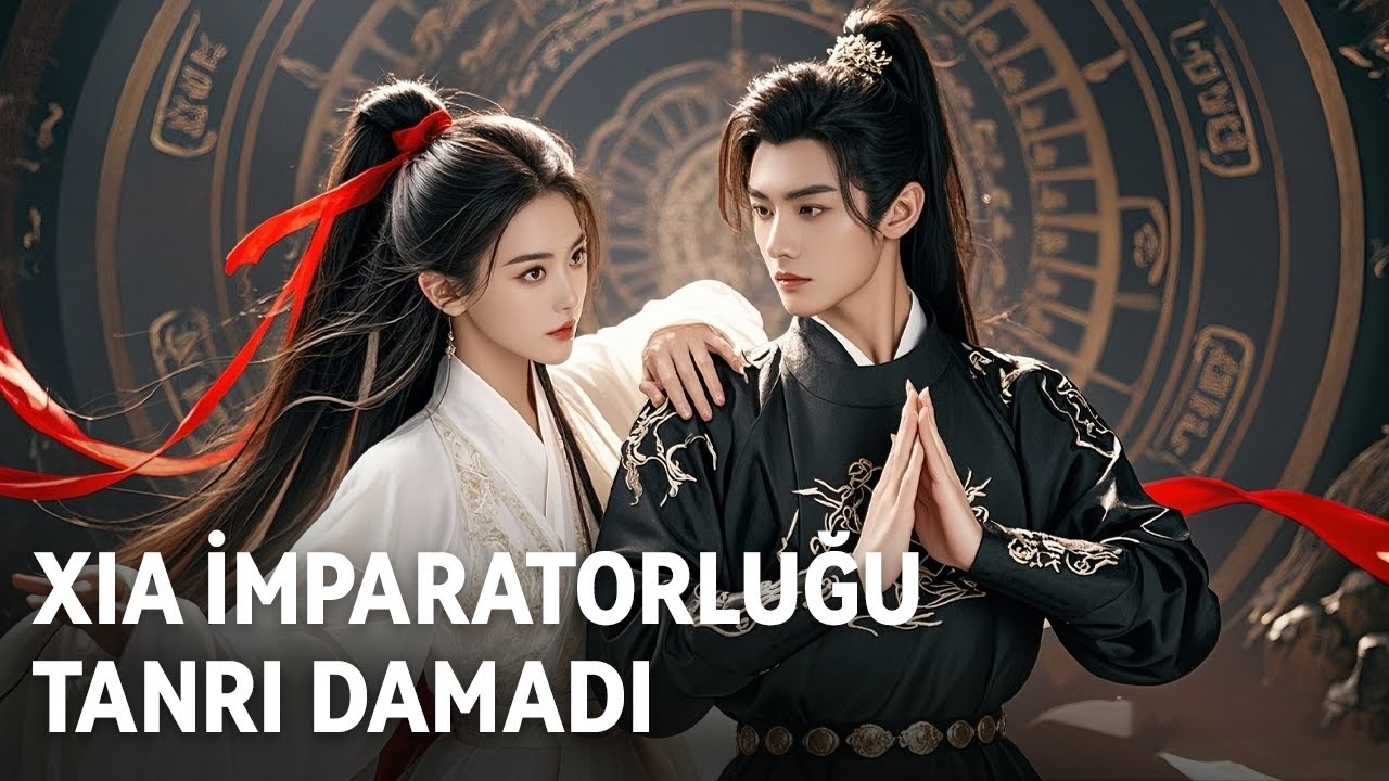 3 Yıl Damatlıkta Zorlanır, O Aslında Büyük Xia Tanrısı Damadı💥😎