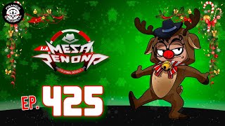 La Mesa Reñoña 425.- Red Bull / Aranceles / Santapapinavidad