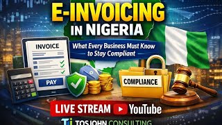 E-Invoicing In Nigeria - What Every Business Know To Stay Compliant