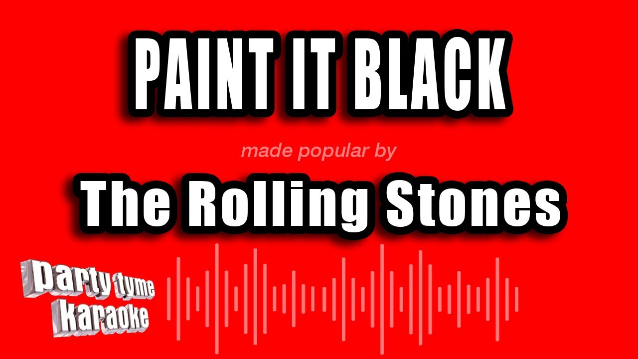 The Rolling Stones Paint It Black (Karaoke Version) YouTube
