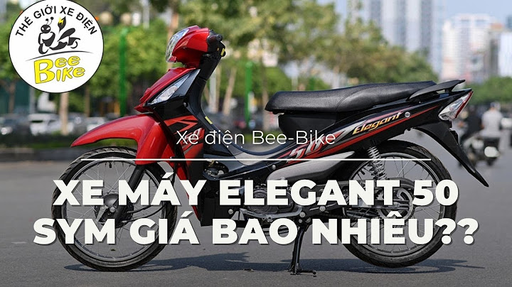 Xe máy elegant 50 giá bao nhiêu năm 2024