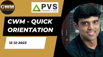 QUICK ORIENTATION #CWM (CHARTERED WEALTH MANAGER). ONLINE COACHING AND STUDY MATERIAL | PVS