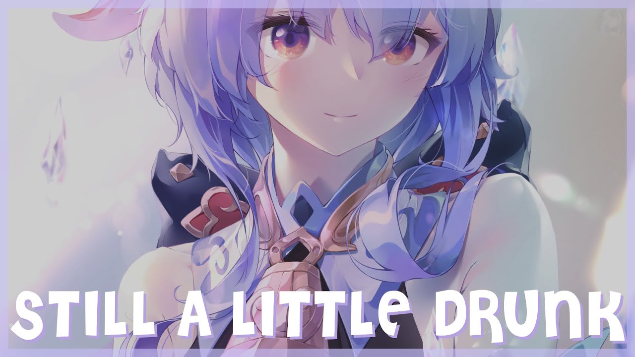 [Nightcore] Alfons, B3nte & Unge Lama - Still A Little Drunk