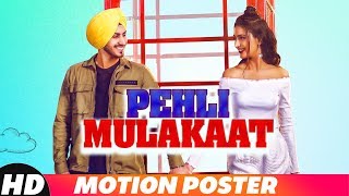Motion Poster | Pehli Mulakaat | Rohanpreet Singh | Coming Soon | Speed Records