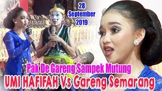 UMI HAFIFAH Sinden LUGU Pak De Gareng Nganti Mutung 28 September 2019