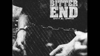 Vignette de la vidéo "Bitter End - Guilty As Charged"