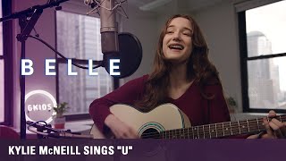 BELLE | Kylie McNeill performs "U"