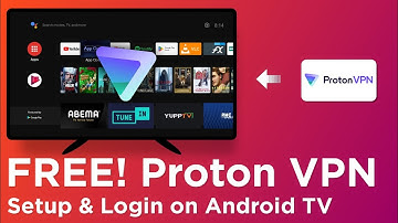 FREE! Proton VPN Full Setup & Login on Android TV