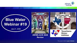 Johnson Controls Blue Water Webinar - Season 2, Episode 1