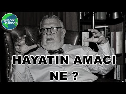 Celal Şengör - Hayatın amacı ne?