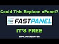 How to Install FastPanel -- FREE cPanel Alternative?!