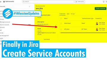 Atlassian Updates - Finally create Service Accounts in Jira