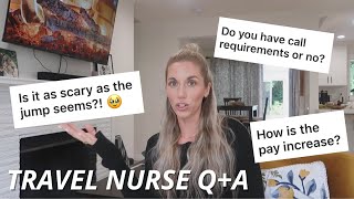 all your questions about TRAVEL NURSING answered!!! Q+A