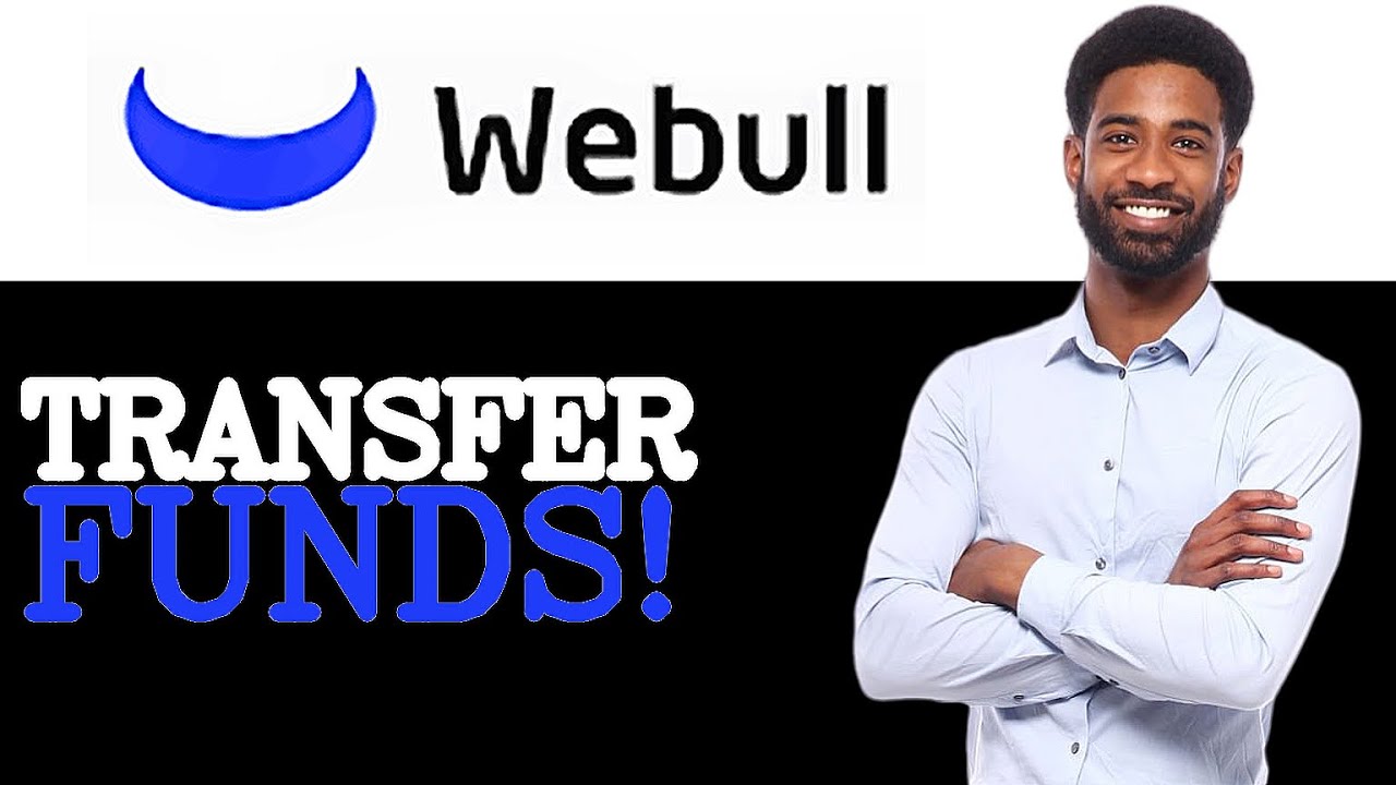 Как перевести деньги в Webull (2025)