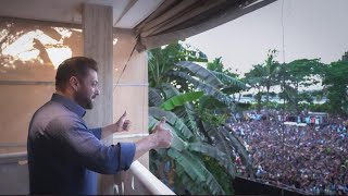 Latest Video:Salman Khan Greets Fans From His Galaxy Apartment's Balcony On Occasion Of EID 2022 😍