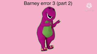 Thumbnails for Barney error 3