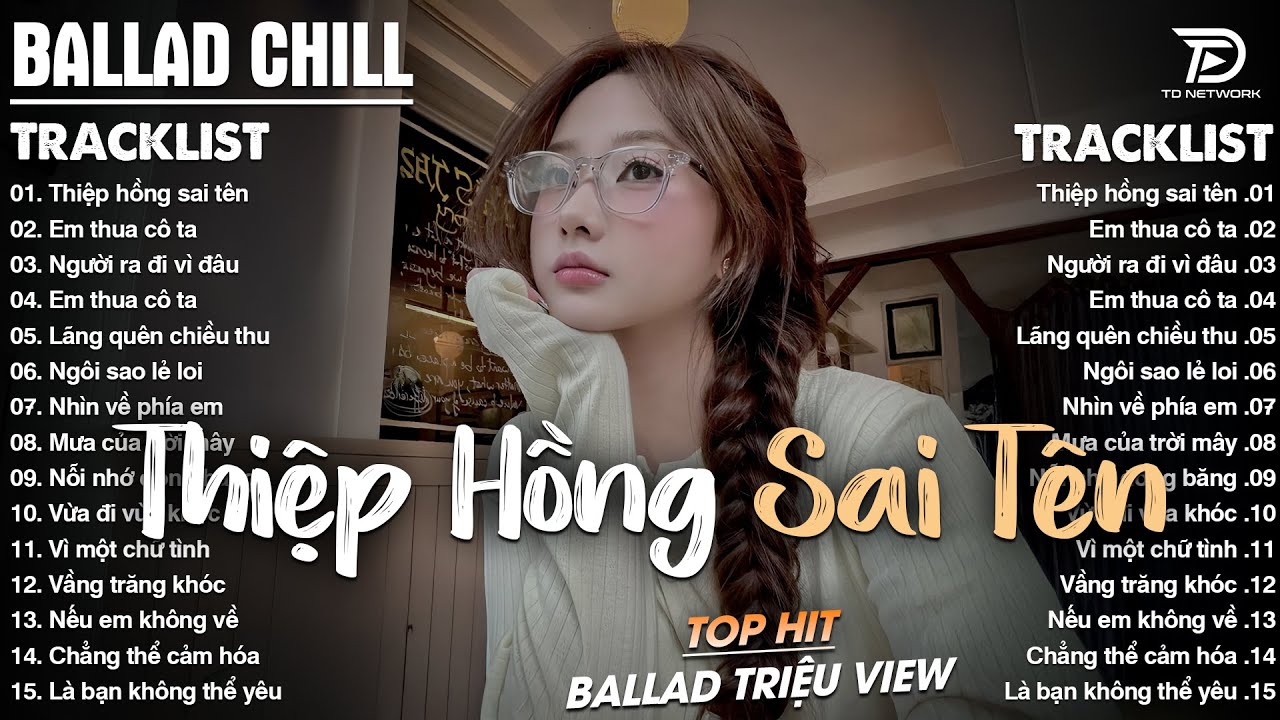 Nhạc Trẻ Ballad Triệu View 2026 | Playlist Ballad & Acoustic Buồn Nghe Là Khóc | Thiệp Hồng Sai Tên