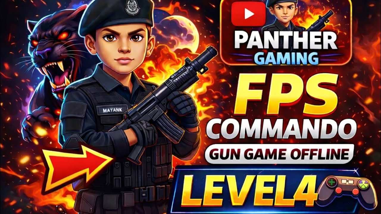 Panther gaming FPS commando gun game offline level 4 