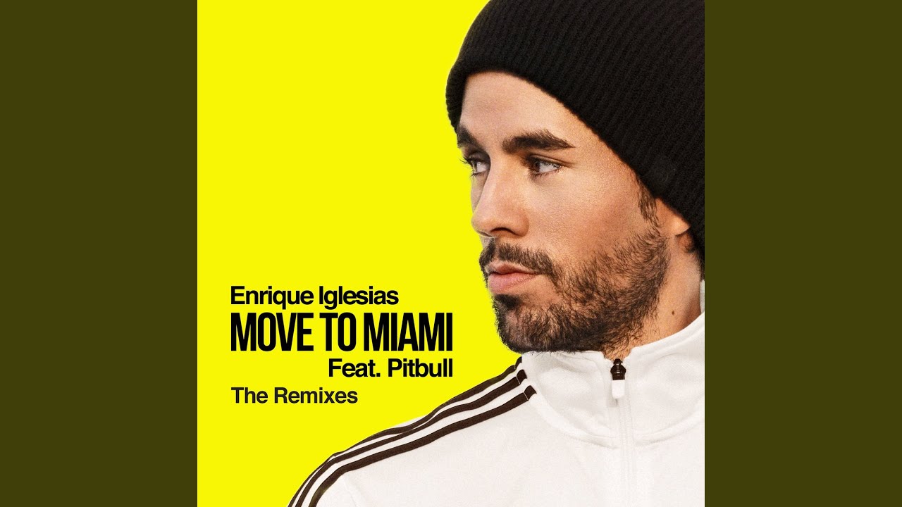 MOVE TO MIAMI (Cineplexx Remix) (feat. Pitbull)