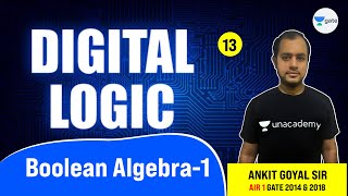 Boolean Algebra - 1 | Lec 13 | Digital Logic | GATE 2022 CSE | Ankit Goyal