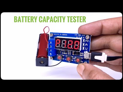 Know Your battery's real capacity using Lithium Battery Capacity Tester Module | how to use