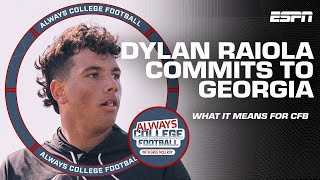 Reacting to No. 1 prospect Dylan Raiola committing to Georgia Bulldogs | Always College Football
