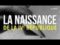 La naissance de la ive rpublique  la grande explication  lumni