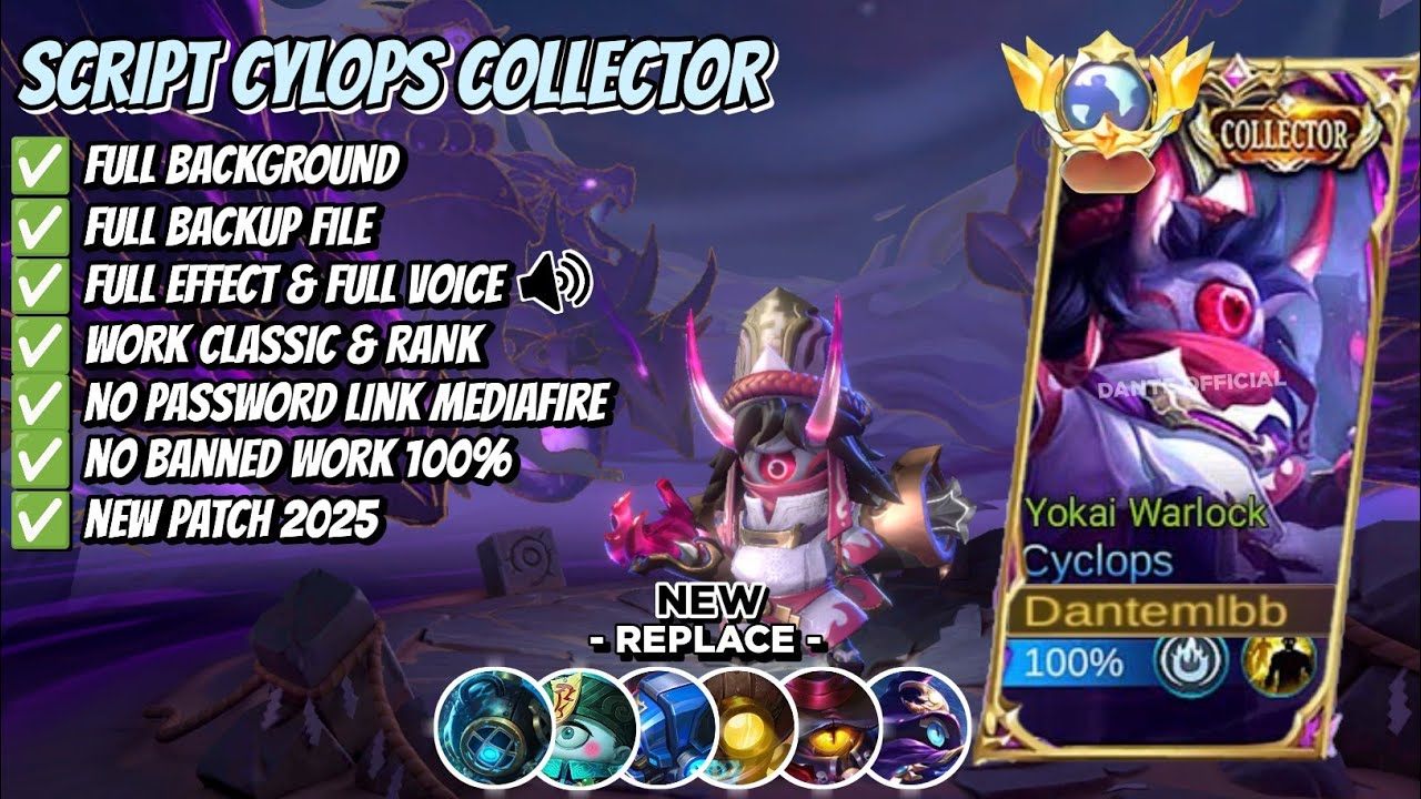 NEW Script Skin Cylops Collector - Yokai Warlock No Password | Full Effect Voice | Patch Terbaru 