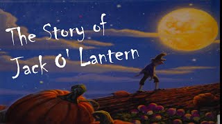 The Story of Jack O' Lantern by Katherine Tegen (2021) - Read Aloud