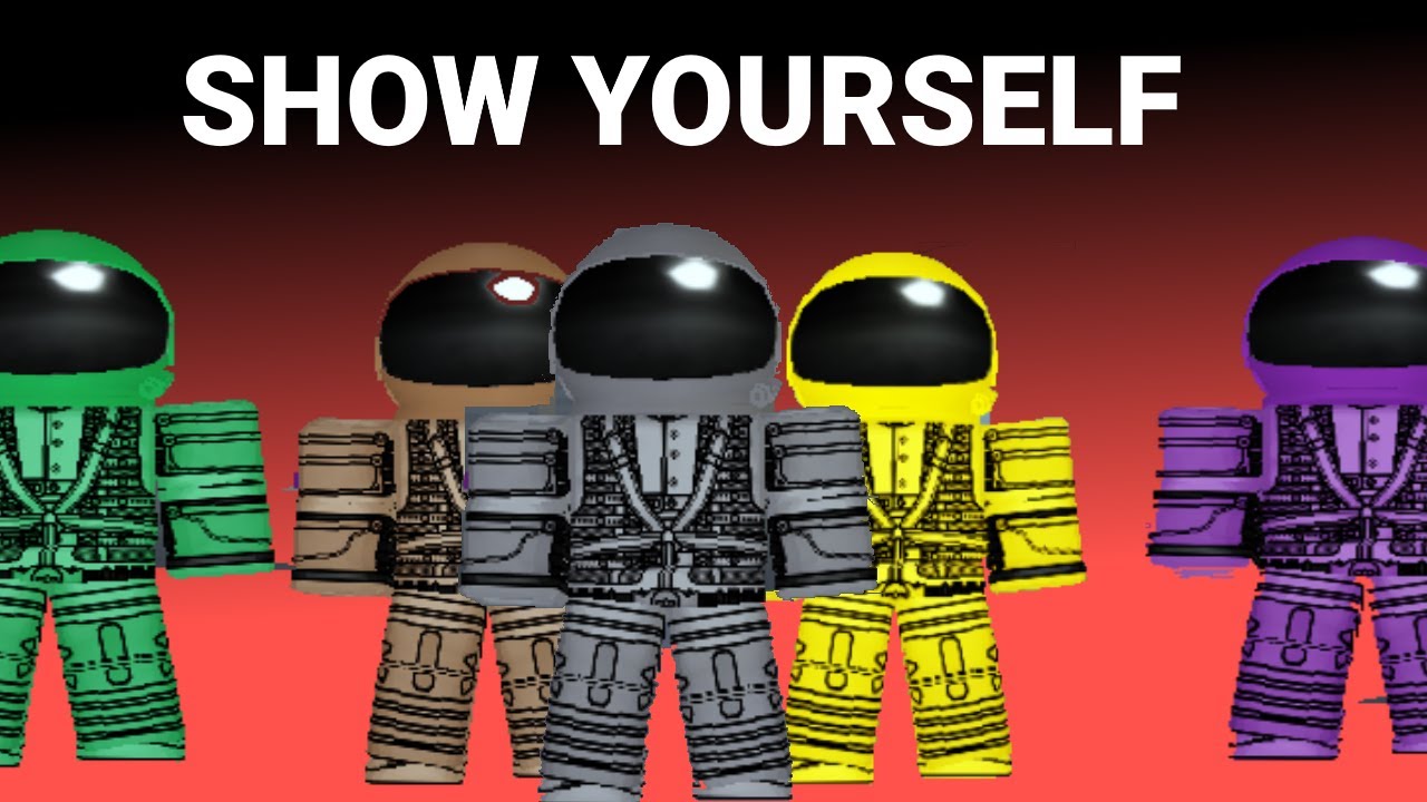 Show Yourself Roblox Youtube
