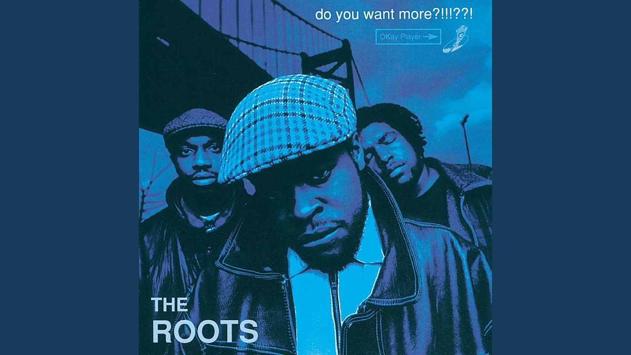 THE ROOTS - DO YOU WANT MORE?!!!??! (Tape) - BOURGEON records 
