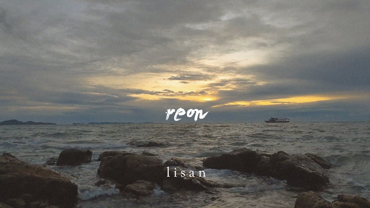 reon - Lisan (Lyric Video)