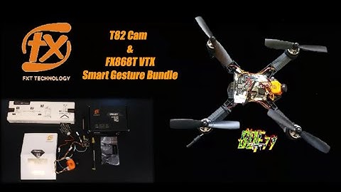 "Best Low Cost Fpv System" FXT Smart Gesture T82 +  FX868T VTX Bundle Unboxing and Test Flight