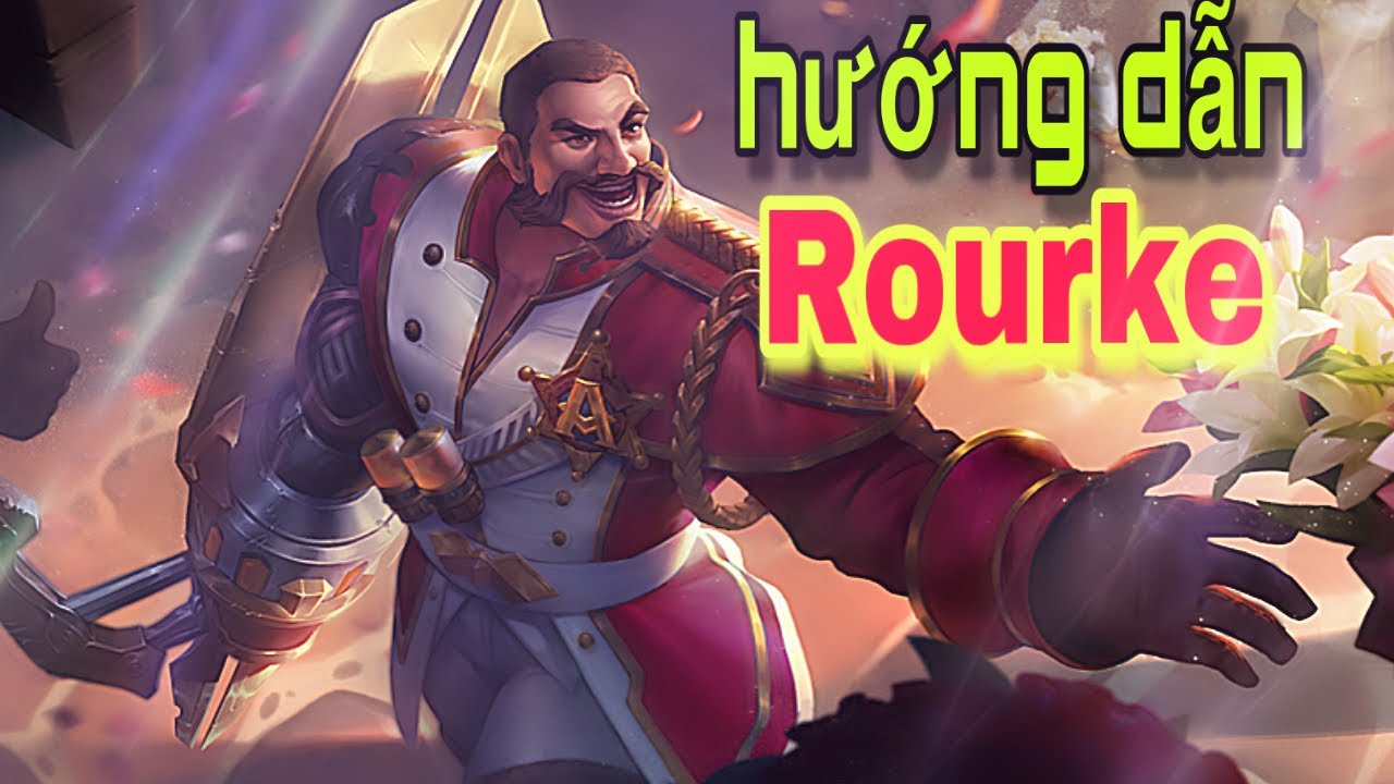 Hướng Dẫn Lên Đồ Rourke | Liên Quân Mobile - YouTube