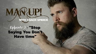 Man Up! - Episode 3  - Time Excuse