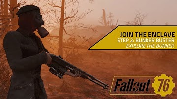 Fallout 76 How to Join the Enclave Step 2 | Bunker Buster Walkthrough in FO76